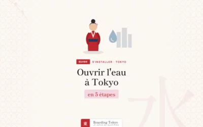 Eau à Tokyo : comment ouvrir son contrat quand on s&rsquo;installe au Japon