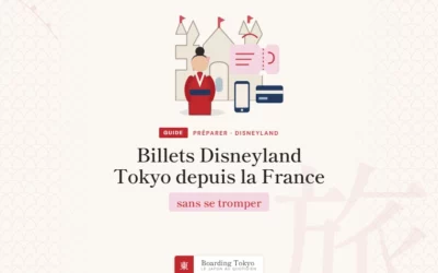 Comment acheter ses billets Tokyo Disneyland depuis la France