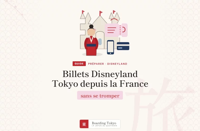Comment acheter ses billets Tokyo Disneyland depuis la France