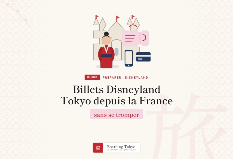 Comment acheter ses billets Tokyo Disneyland depuis la France